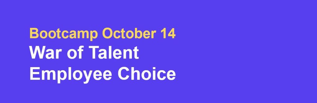 Bootcamp October 2022: War of Talent – Employee Choice by Marc Nagelmackers & Niels Schoofs
