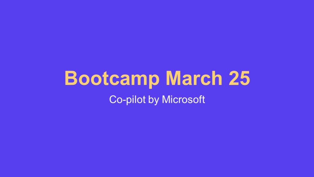 Sales Bootcamp 25/03 – Co-pilot by Microsoft